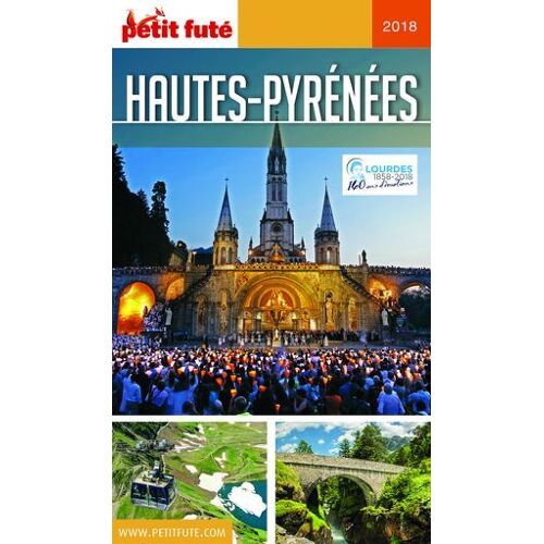 Hautes-Pyrénées 2018/2019 Petit Futé