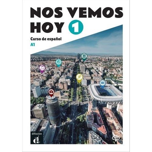 Nos Vemos Hoy 1 A1 - Curso De Español