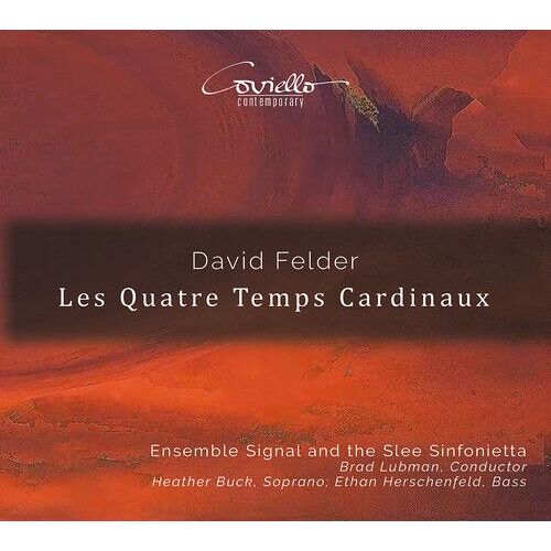 Felder / Ensemble Signal / Herschenfeld - Les Quatre Temps Cardinaux [Super-Audio Cd] Hybrid Sacd
