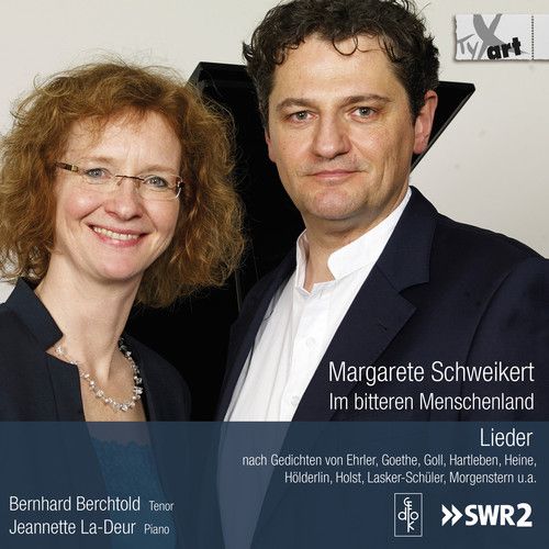 Schweikert / Berchtold - Im Bitteren Menschenland [Compact Discs]