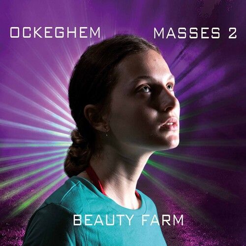 Ockeghem Messes 2