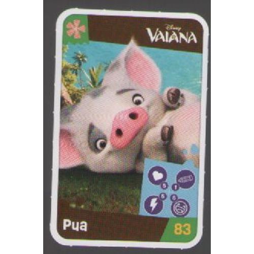 Carte N° 83 Pua - Disney Vaiana - Jouons Rêvons Auchan 2024