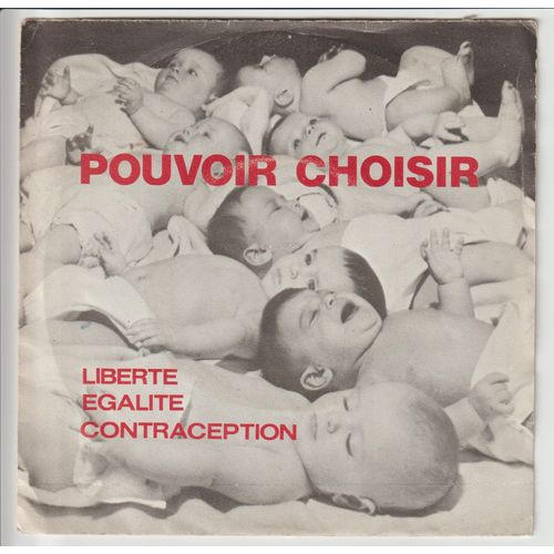 Un Disque Vinyl 45 Tours Pouvoir Choisir, Entretien Avec Le Docteur Cécile Goldet,Gynécologue