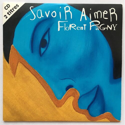 Savoir Aimer Import, Cd Single Florent Pagny Format : Cd