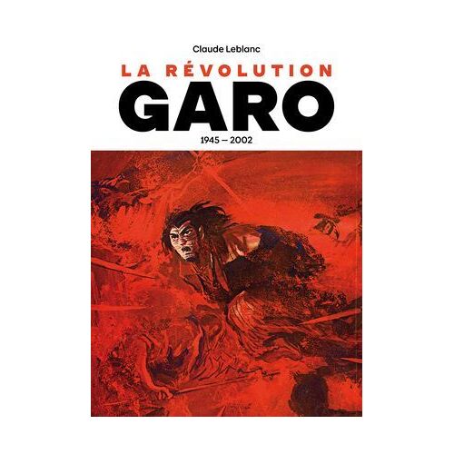 La Révolution Garo 1945-2002