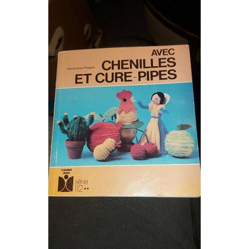 Avec Chenilles Et Cure Pipes