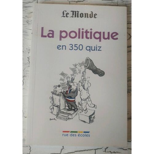 La Politique En 350 Quiz