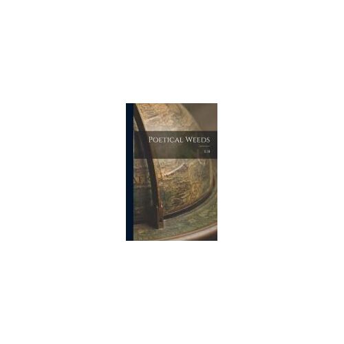 Poetical Weeds