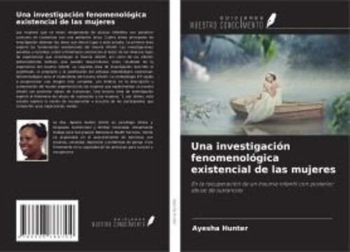Una Investigación Fenomenológica Existencial De Las Mujeres