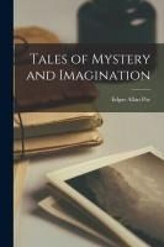 Tales Of Mystery And Imagination