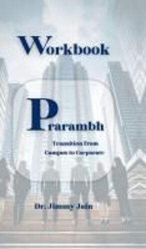 Prarambh: Transition From Campus To Corporate Workbook