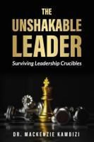 The Unshakable Leader
