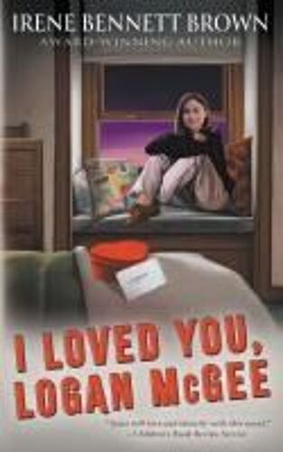 I Loved You, Logan Mcgee