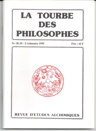 La Tourbe Des Philosophes N° 38 - 39 / Avril 1995
