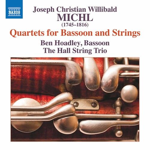 Michl / Hoadley / Hall String Trio - Quartets For Bassoon & Strings [Compact Discs]