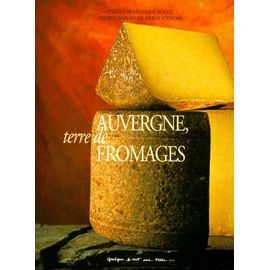 Auvergne, Terre De Fromages