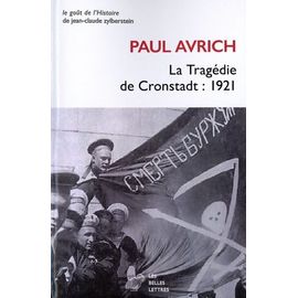 La Tragédie De Cronstadt : 1921