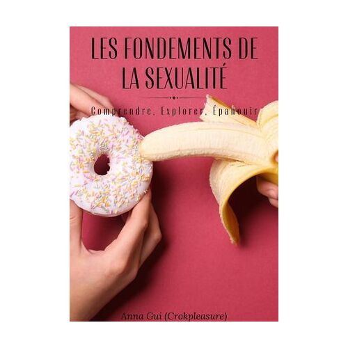 Les Fondements De La Sexualité