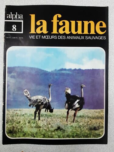 Revue Alpha Pour Tous - La Faune N° 8