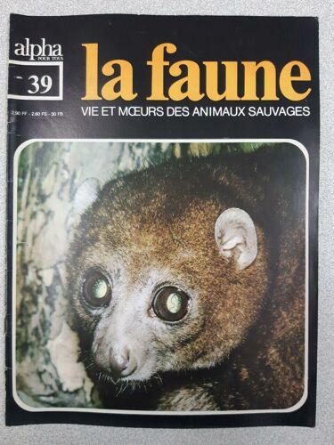 Revue Alpha Pour Tous - La Faune N° 39