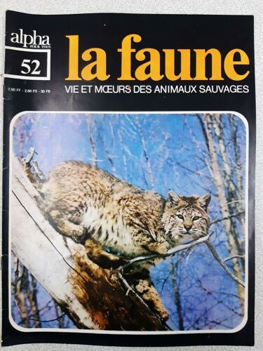 Revue Alpha Pour Tous - La Faune N° 52