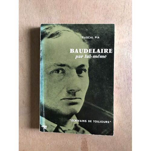 Baudelaire Par Lui Meme