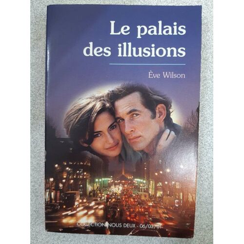 Le Palais Des Illusions