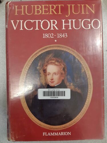 Victor Hugo 1802-1843