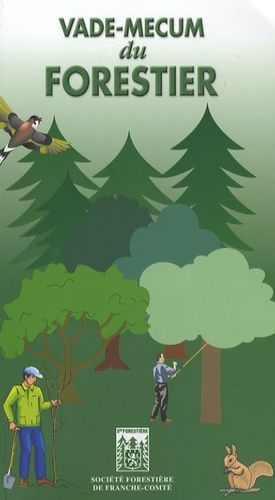 Vade-Mecum Du Forestier
