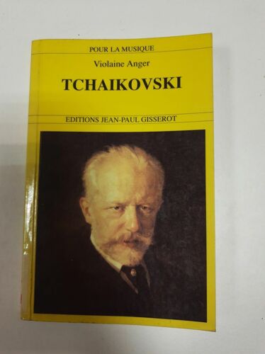 Tchaikovski (1840 - 1893) ""Pour La Musique"" / Mars 1998