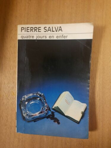 Quatre Jours En Enfer