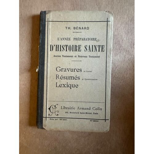 L'année Préparatoire D'histoire Sainte Ancien Testament Nouveau Testament