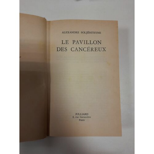 Le Pavillon Des Cancéreux / Février 1971