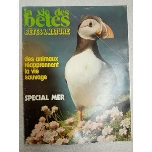 La Vie Des Bêtes Nº 204 / Juillet 1975