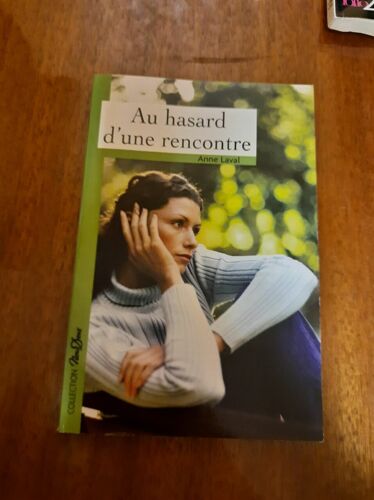 Au Hasard D'une Rencontre