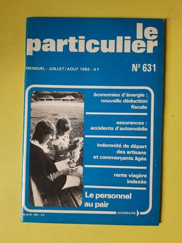 Le Particulier Nº631 / Juillet - Aout 1982