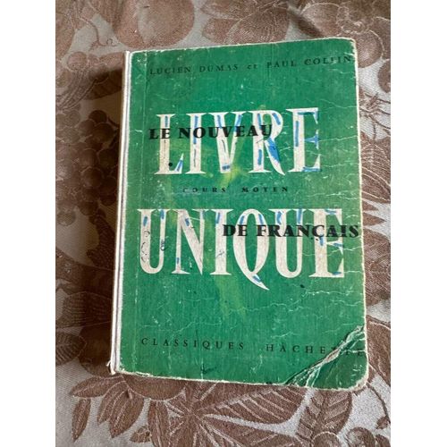 Le Nouveau Livre Unique De Français