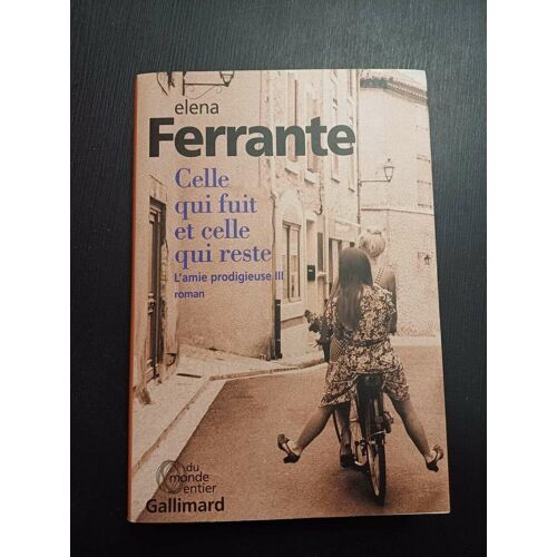 Celle Qui Fuit Et Celle Qui Reste