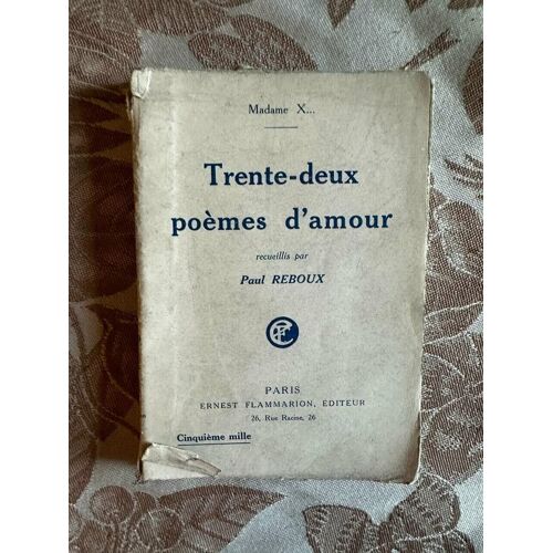 Trente-Deux Poèmes D'amour