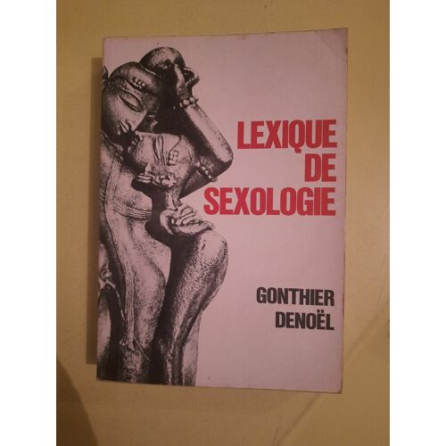 Lexique De Sexologie