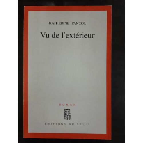 Vu De L'exterieur