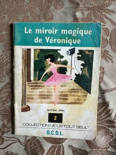 Le Miroir Magique De Véronique