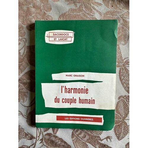 L'harmonie Du Couple Humain