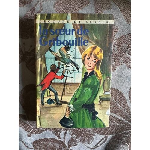 La Soeur De Gribouille