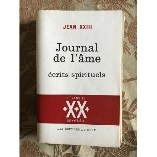 Journal De L'ame / Écrits Spirituels