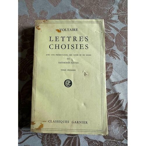 Voltaire Lettres Choisies Tome 1