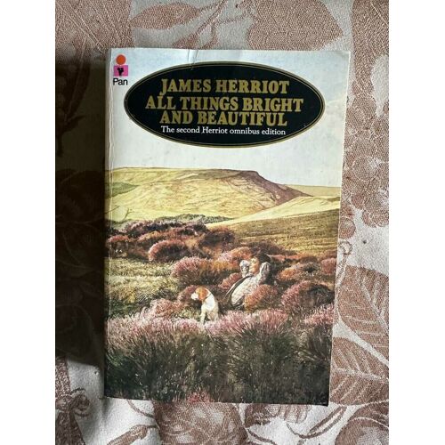 All Things Wise And Wonderful The Second Herriot Omnibus Edition