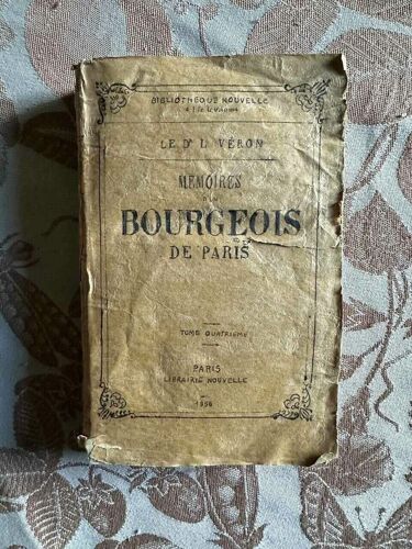 Mémoires D'un Bourgeois De Paris Tome Quatrième