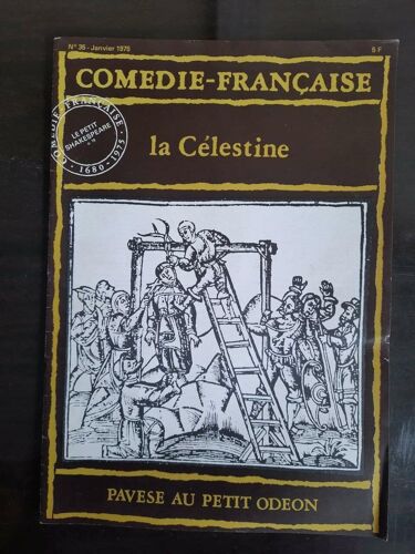 Comedie-Française - Nº 35 : La Célestine / Janvier 1975