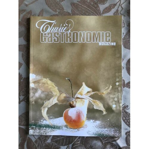 Thuriès Gastronomie Magazine - N°155
